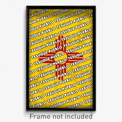 Tesuque Pueblo New Mexico Poster (NM City Souvenir 11x17 Town Print)