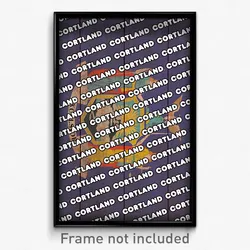 Cortland New York Poster (NY City Souvenir 11x17 Town Print)