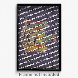 Croton-on-Hudson New York Poster (NY City Souvenir 11x17 Town Print)