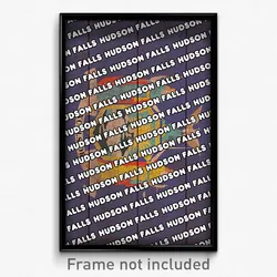 Hudson Falls New York Poster (NY City Souvenir 11x17 Town Print)