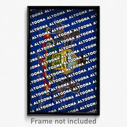 Altoona Pennsylvania Poster (PA City Souvenir 11x17 Town Print)