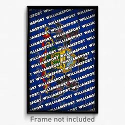 Williamsport Pennsylvania Poster (PA City Souvenir 11x17 Town Print)