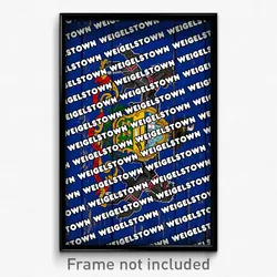 Weigelstown Pennsylvania Poster (PA City Souvenir 11x17 Town Print)