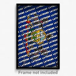 Latrobe Pennsylvania Poster (PA City Souvenir 11x17 Town Print)