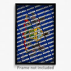 Schuylkill Haven Pennsylvania Poster (PA City Souvenir 11x17 Town Print)
