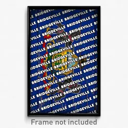 Bridgeville Pennsylvania Poster (PA City Souvenir 11x17 Town Print)