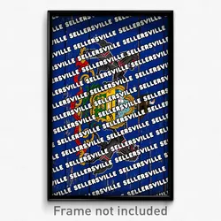 Sellersville Pennsylvania Poster (PA City Souvenir 11x17 Town Print)