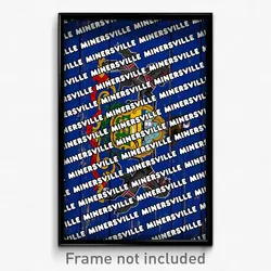 Minersville Pennsylvania Poster (PA City Souvenir 11x17 Town Print)