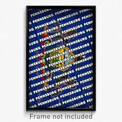 Pennsburg Pennsylvania Poster (PA City Souvenir 11x17 Town Print)