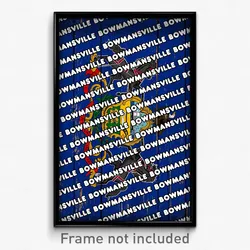 Bowmansville Pennsylvania Poster (PA City Souvenir 11x17 Town Print)
