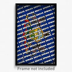 Spring Grove Pennsylvania Poster (PA City Souvenir 11x17 Town Print)
