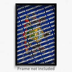 South Connellsville Pennsylvania Poster (PA City Souvenir 11x17 Town Print)