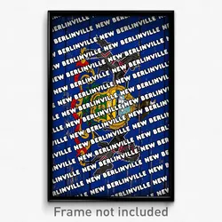 New Berlinville Pennsylvania Poster (PA City Souvenir 11x17 Town Print)