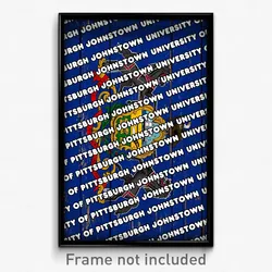 University of Pittsburgh Johnstown Pennsylvania Poster