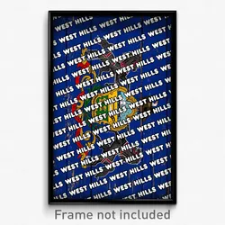 West Hills Pennsylvania Poster (PA City Souvenir 11x17 Town Print)