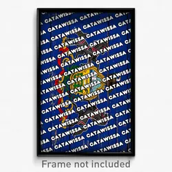 Catawissa Pennsylvania Poster (PA City Souvenir 11x17 Town Print)