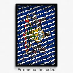 Millerstown Pennsylvania Poster (PA City Souvenir 11x17 Town Print)