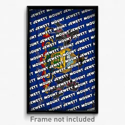 Mount Jewett Pennsylvania Poster (PA City Souvenir 11x17 Town Print)