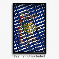 Wattsburg Pennsylvania Poster (PA City Souvenir 11x17 Town Print)