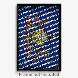 Sutersville Pennsylvania Poster (PA City Souvenir 11x17 Town Print)