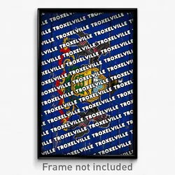 Troxelville Pennsylvania Poster (PA City Souvenir 11x17 Town Print)