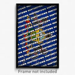 Hunterstown Pennsylvania Poster (PA City Souvenir 11x17 Town Print)