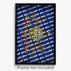 Mill Village Pennsylvania Poster (PA City Souvenir 11x17 Town Print)