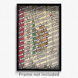 Oak Hills California Poster (CA City Souvenir 11x17 Town Print)