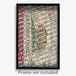 Alta Sierra California Poster (CA City Souvenir 11x17 Town Print)