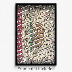 Old Fig Garden California Poster (CA City Souvenir 11x17 Town Print)