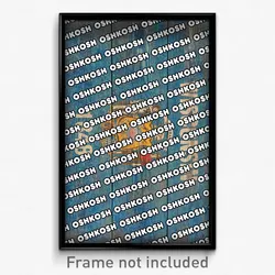 Oshkosh Wisconsin Poster (WI City Souvenir 11x17 Town Print)