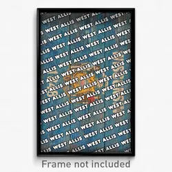 West Allis Wisconsin Poster (WI City Souvenir 11x17 Town Print)