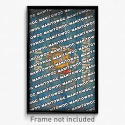 Manitowoc Wisconsin Poster (WI City Souvenir 11x17 Town Print)