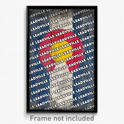 Leadville Colorado Poster (CO City Souvenir 11x17 Town Print)