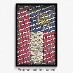 Stone Mountain Georgia Poster (GA City Souvenir 11x17 Town Print)