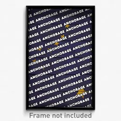Anchorage Alaska Poster (AK City Souvenir 11x17 Town Print)