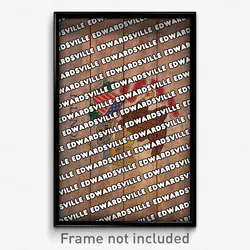 Edwardsville Illinois Poster (IL City Souvenir 11x17 Town Print)