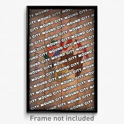 Mound City Illinois Poster (IL City Souvenir 11x17 Town Print)