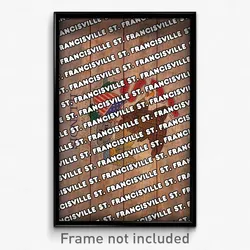 St. Francisville Illinois Poster (IL City Souvenir 11x17 Town Print)