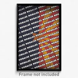 Nogales Arizona Poster (AZ City Souvenir 11x17 Town Print)