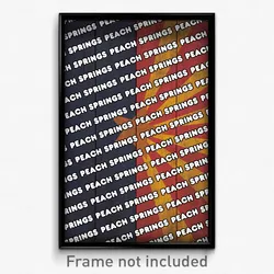 Peach Springs Arizona Poster (AZ City Souvenir 11x17 Town Print)