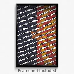 Sawmill Arizona Poster (AZ City Souvenir 11x17 Town Print)