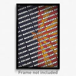 Maricopa Colony Arizona Poster (AZ City Souvenir 11x17 Town Print)