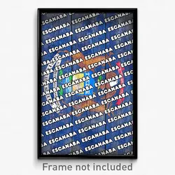 Escanaba Michigan Poster (MI City Souvenir 11x17 Town Print)